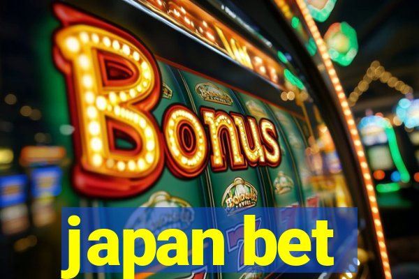 japan bet